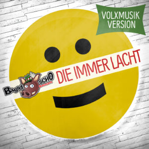 Bassd-schO---Die-immer-Lacht-1440x1440---3b